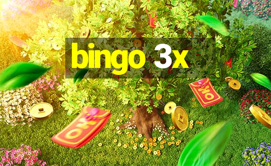 bingo 3x