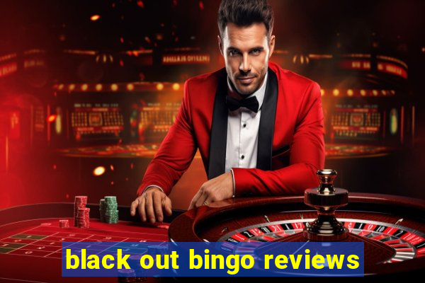 black out bingo reviews