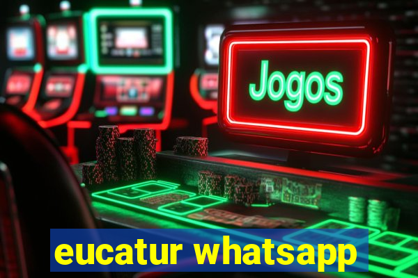 eucatur whatsapp