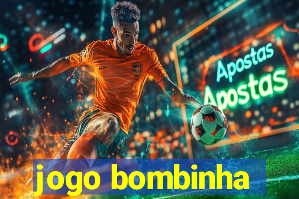 jogo bombinha