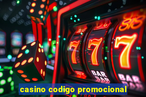 casino codigo promocional