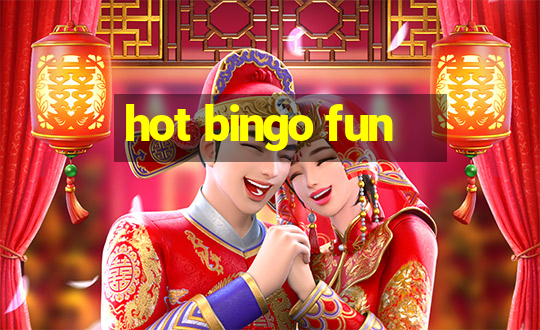 hot bingo fun