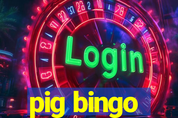 pig bingo