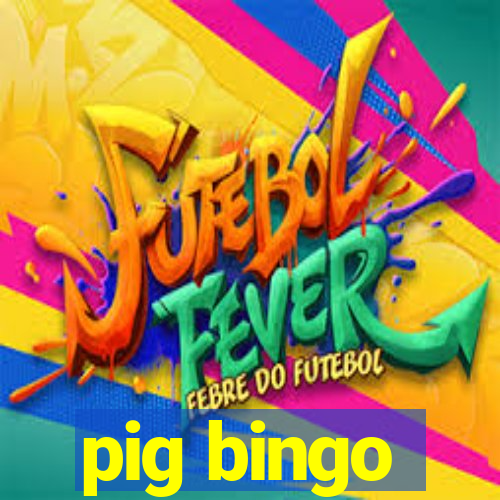 pig bingo