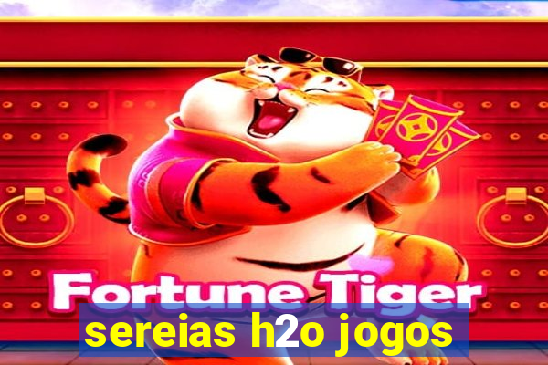 sereias h2o jogos