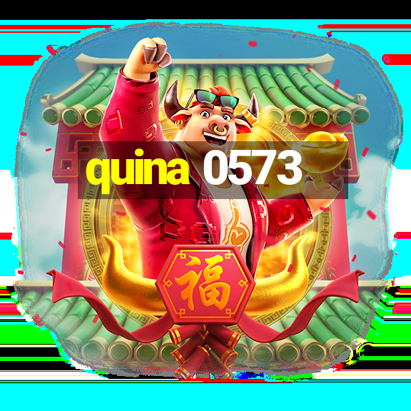 quina 0573