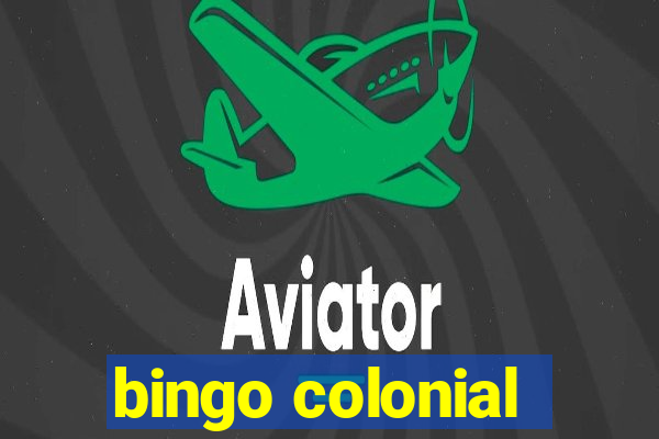 bingo colonial