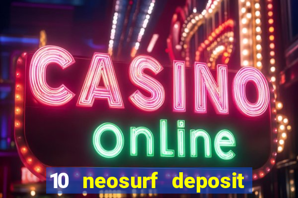 10 neosurf deposit casinos australia