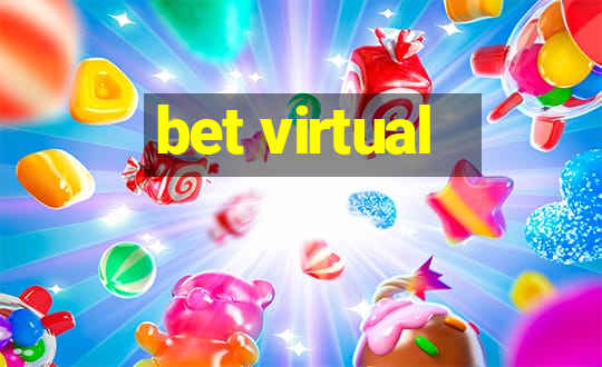 bet virtual