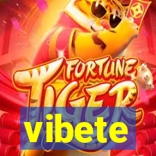 vibete