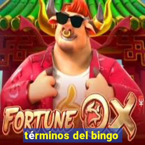 términos del bingo