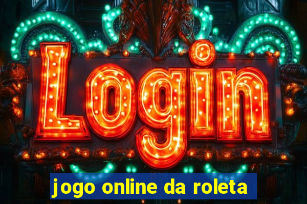 jogo online da roleta