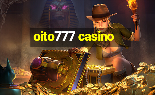 oito777 casino