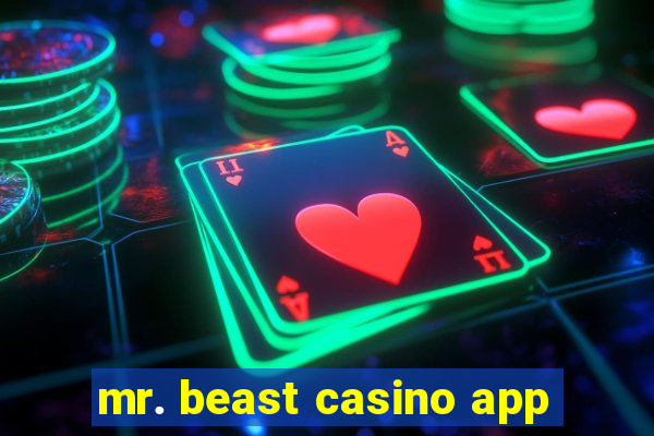 mr. beast casino app