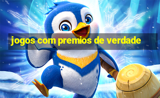 jogos com premios de verdade