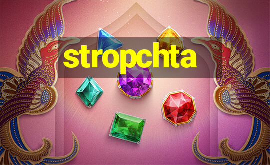 stropchta