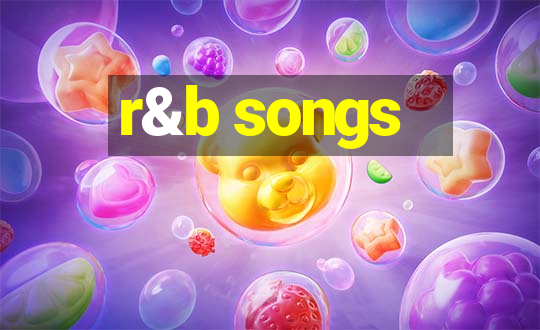 r&b songs