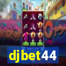 djbet44