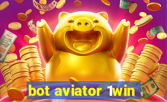 bot aviator 1win