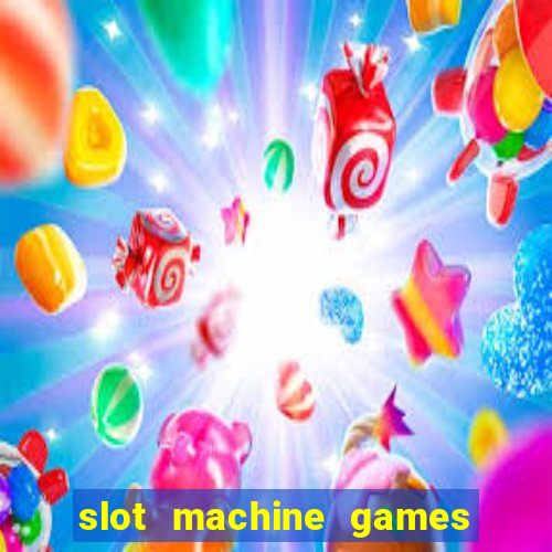 slot machine games online real money