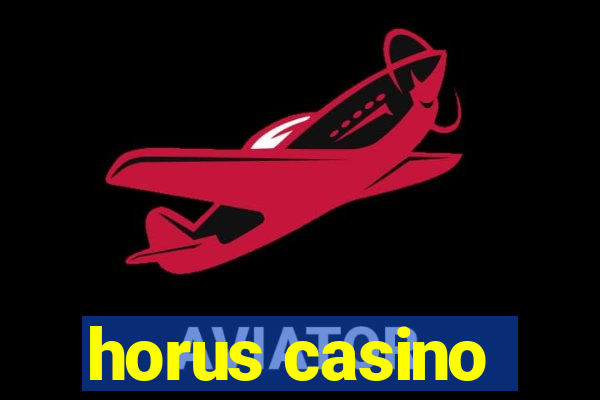 horus casino