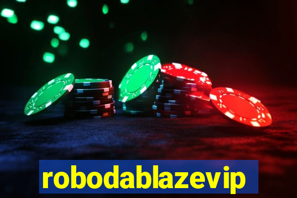 robodablazevip