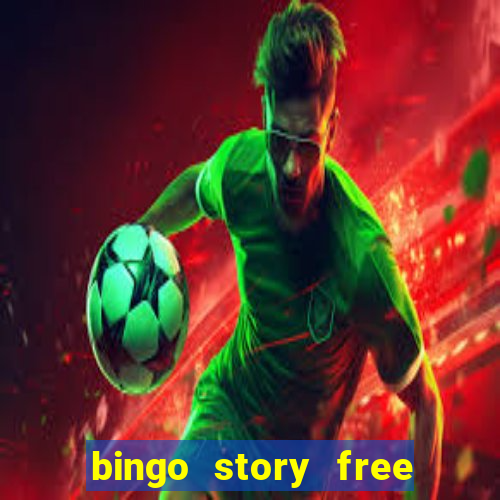 bingo story free bingo games