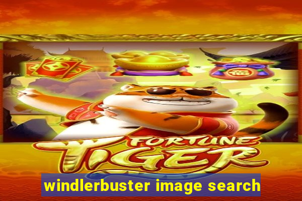 windlerbuster image search