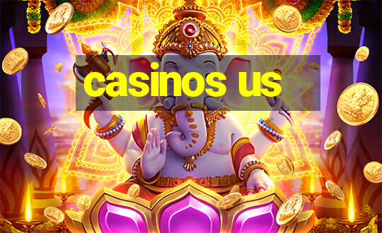 casinos us