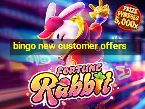 bingo new customer offers