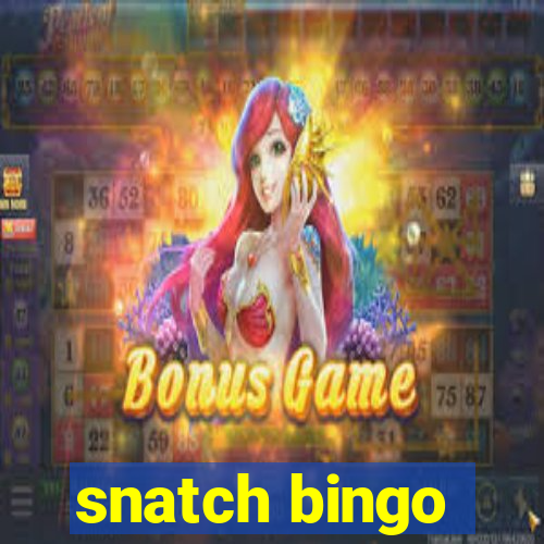 snatch bingo