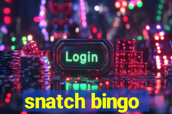 snatch bingo