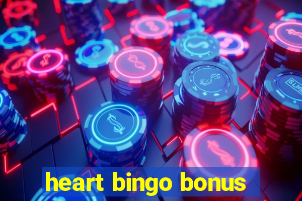 heart bingo bonus