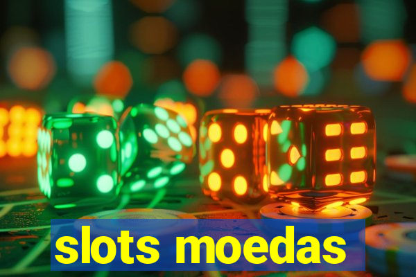 slots moedas