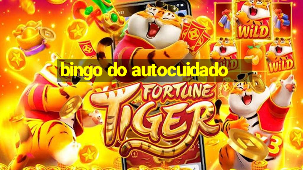 bingo do autocuidado