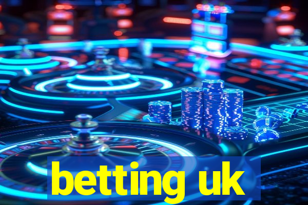 betting uk