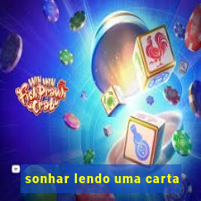 sonhar lendo uma carta