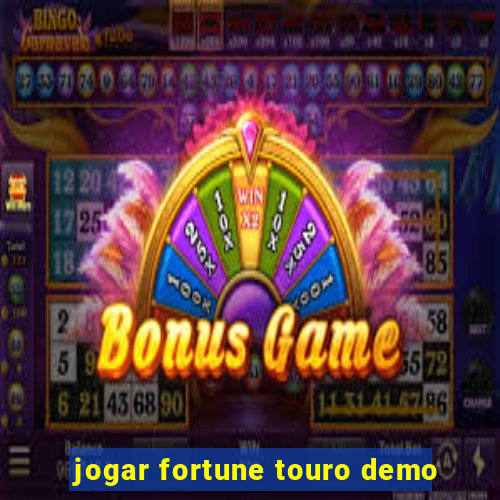 jogar fortune touro demo