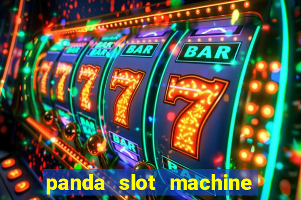 panda slot machine big win