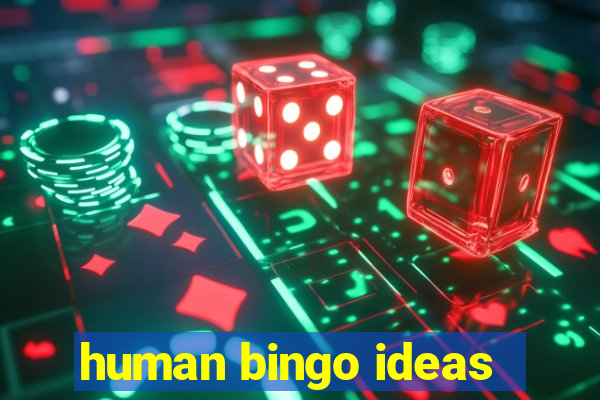 human bingo ideas