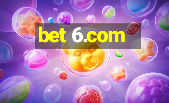 bet 6.com