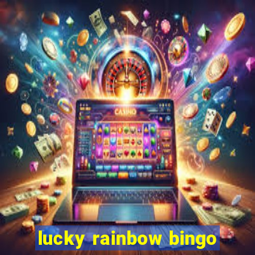 lucky rainbow bingo