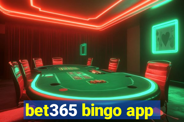 bet365 bingo app