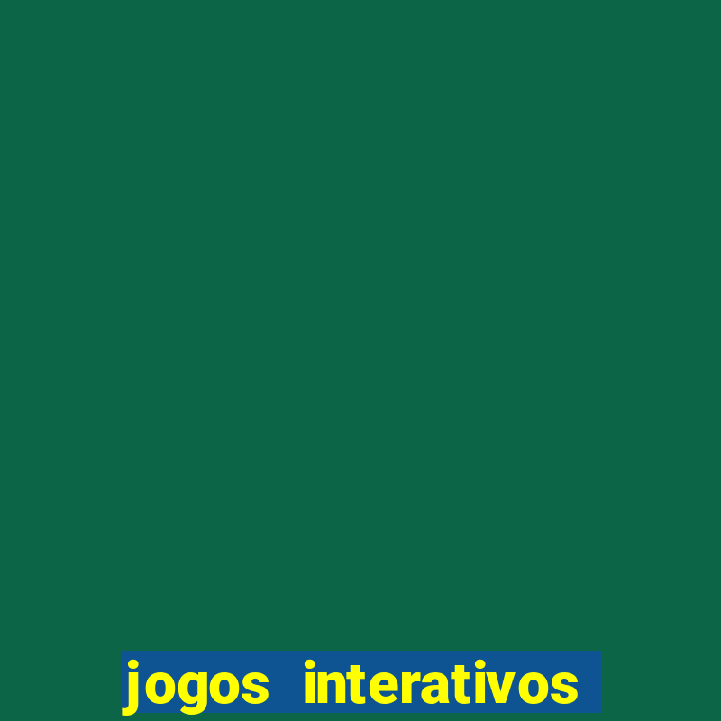 jogos interativos para educa??o infantil