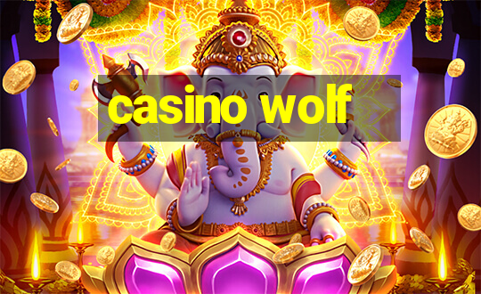 casino wolf