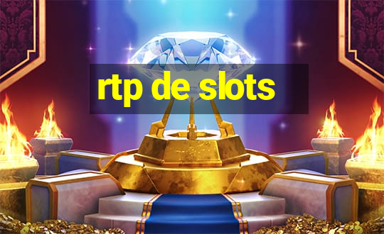 rtp de slots