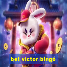 bet victor bingo