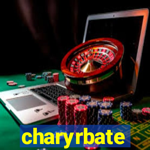 charyrbate