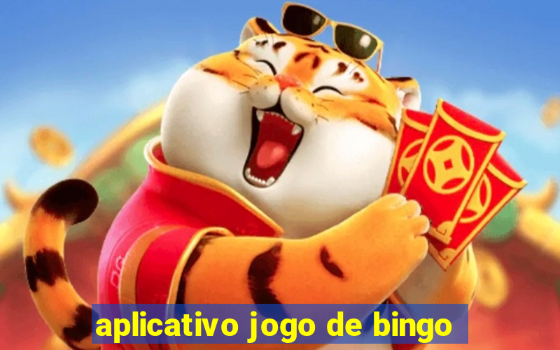 aplicativo jogo de bingo