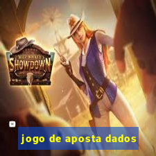 jogo de aposta dados